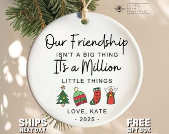 Friendship Ornament, Personalized Friendship Christmas Ornament Gifts for Best Friend Million Little Things Thank You Best Friend Christmas