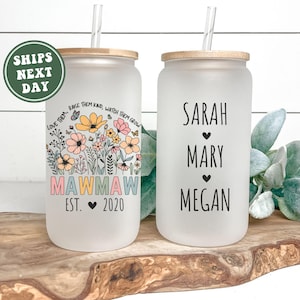 Custom MawMaw Cup, Personalized MawMaw Mug Gifts for MawMaw for Mother&#39;s Day from Grandkid&#39;s MawMaw Flower Cup MawMaw Iced Coffee Cup