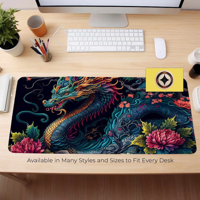 May include: A colorful dragon with gold accents and pink flowers on a black background. The text "Available in Many Styles and Sizes to Fit Every Desk" is at the bottom of the image.