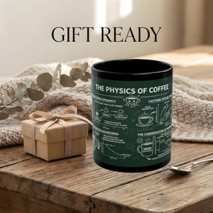 The Physics of Coffee  - Black Ceramic 11oz/15oz