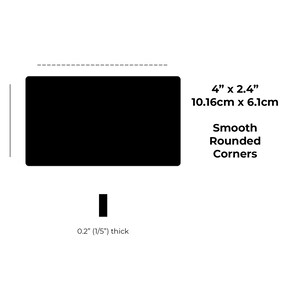 May include: Black rectangular mousepad with rounded corners. It measures 4 inches by 2.4 inches and is 0.2 inches thick. The mousepad is smooth and has rounded corners.
