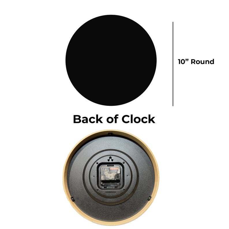 May include: The back of a 10-inch round clock with a black face and a gold rim. The clock hands are visible in the center of the clock face.