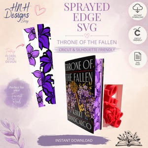 Puede incluir: Un conjunto de archivos digitales con un diseño floral en los bordes en morado y negro, un libro titulado Throne of the Fallen de Kerri Maniscalco con una llave dorada y un acento de rosa roja impresa en 3D. Incluye texto: Sprayed Edge SVG.