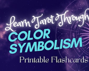 Learn Tarot EASILY Through Colors | Color Symbolism For Learning Tarot | Printable Flashcards the Symbolism of Colors