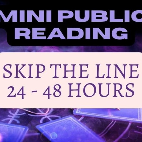 Skip The Line Public Mini Tarot Reading [Please read the entire item description]