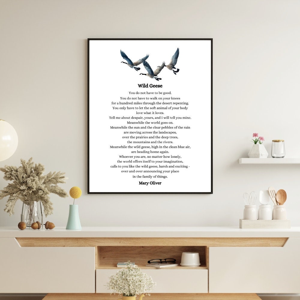 Wild Geese Poem by Mary Oliver Digital Print You Do Not Have to Be Good Printable Gift Idea for