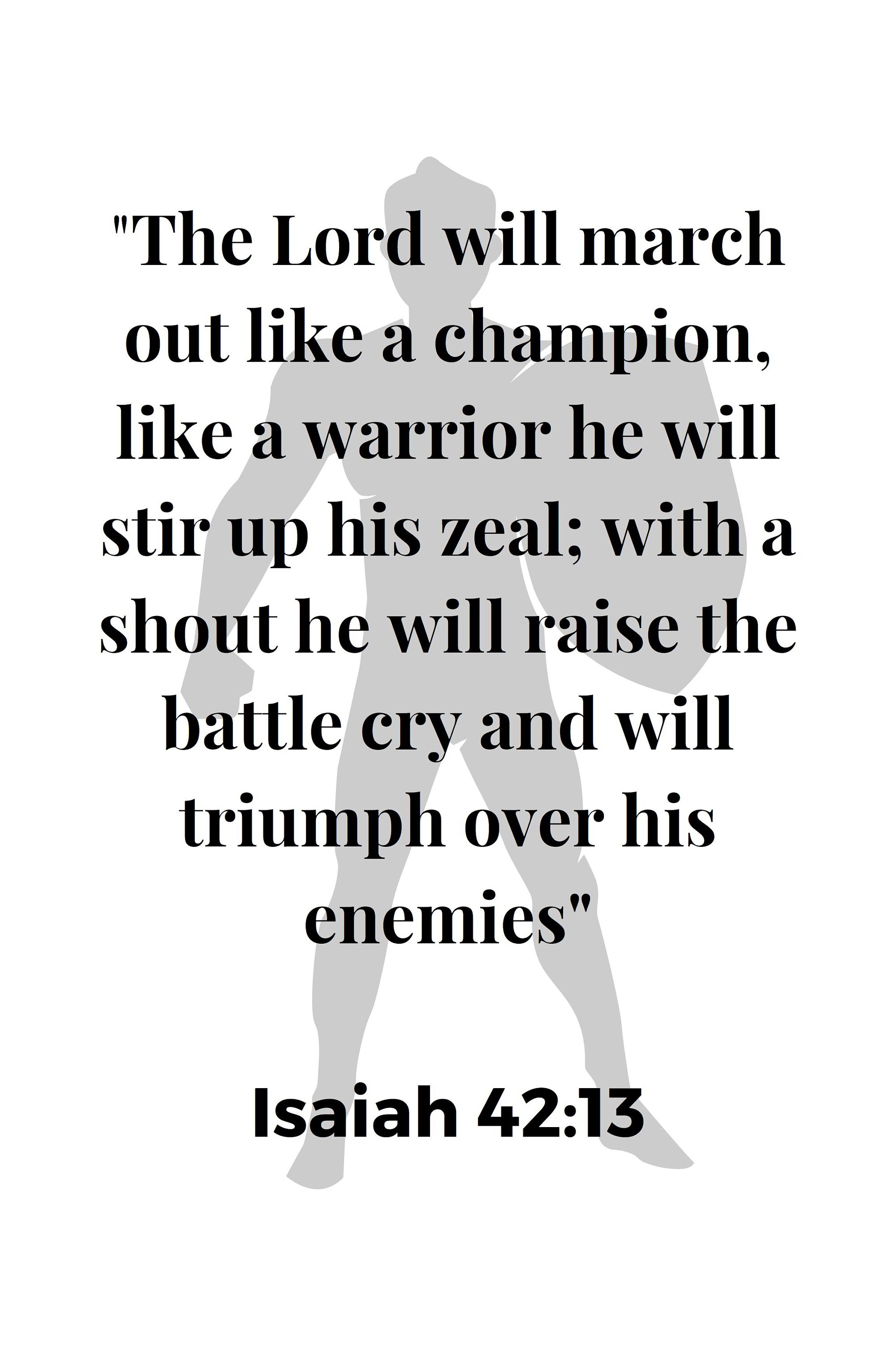 The Lord Will March Out Like a Champion, Bible Verse Printable Christian Wall Art Religious