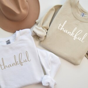 Thankful Sweatshirt | Thanksgiving Themed Crewneck | Fall Pullover | Thanksgiving Day Hoodie | Thankful shirt, Sand Sweatshirt