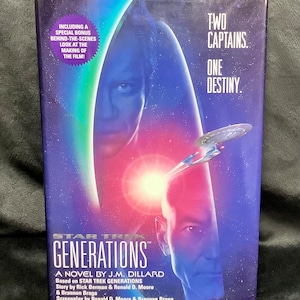 1994 Paramount Pictures &quot;STAR TREK Generations Two Captains One Destiny&quot; A Novel By J.M. Dillard