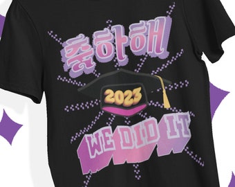 2023 3D Graduation Shirts Hangul 축하해 K Pop Merch Subtle KPop Congrats You Did It Gift Retro Arcade Gamer 8Bit Pixel Art Y2K KDrama TShirt