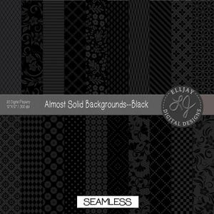 May include: A collection of 20 digital papers featuring black and dark grey patterns including floral, geometric, striped, and lattice designs. The text reads 20 Digital Papers 12"X12" / 300 dpi, Almost Solid Backgrounds--Black, Elljay Digital Designs, and SEAMLESS.