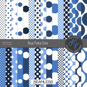 May include: A set of 30 digital papers featuring seamless patterns of blue and white polka dots in various sizes and arrangements. The papers are 12 inches by 12 inches and 300 dpi.