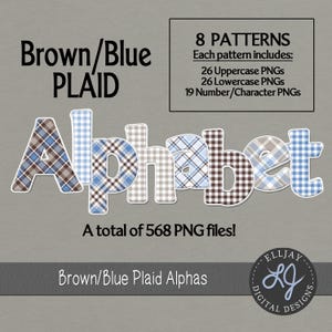 Op de afbeelding: Een digitale alfabetset getiteld Brown/Blue Plaid met 8 patronen, 26 hoofdletters, 26 kleine letters en 19 cijfers/tekens als PNG per patroon, in totaal 568 bestanden. De letters zijn weergegeven in diverse bruine, blauwe en witte ruitpatronen.
