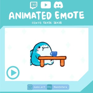 May include: An animated emote featuring a blue shark sitting at a small brown table with a blue mug. The image includes the text "ANIMATED EMOTE" and size dimensions. Social media icons and the seller's name are also present.