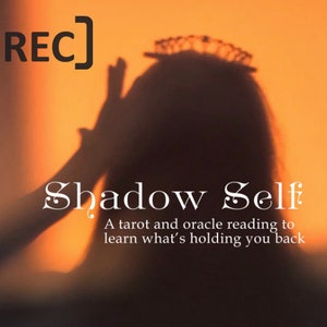 VIDEO OPTION - Shadow Self Reading