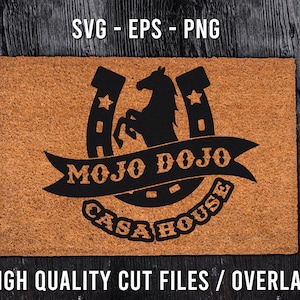 Mojo Dojo Casa House SVG EPS PNG Cricut Cameo Plik cyfrowy
