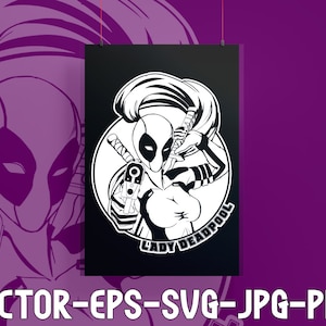 May include: Black and white illustration of a female character with a red and black mask, holding a gun and a katana. The character is wearing a black and white costume and has a ponytail. The text "Lady Deadpool" is written below the character.