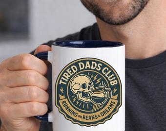 Tired Dads Club Coffe Mug, Funny Dad Mug, Father's Day Gift, New Dad Gift, Tired Dad Skull Mug, Exhausted Dad Mug
