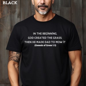 Funny Mowing Dad Shirt, Lawn Care Shirt for Dad, Father&#39;s Day Gift for Dad Who Loves to Mow, Lawn Mower Shirt for Dad, Lawn Humor Tee