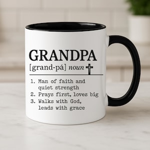 Faith Based Grandpa Mug, Christian Grandpa Gift, Religious Coffee Cup for Grandfather, Papa Gift from Grandkids, Inspirational Scripture Mug