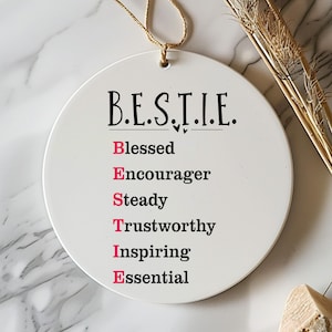 Bestie Ceramic Ornament, Faith-based ornament for Best Friend, Best Friend Keepsake, Meaningful Christmas Gift, Childhood friendship, Faith