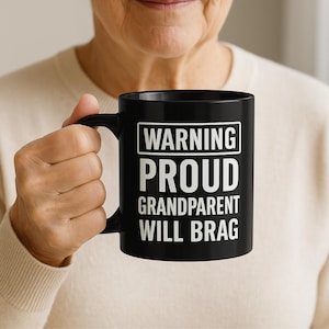 Proud Grandparent Mug, Funny Grandparent Gift, Bragging Rights Coffee Cup, Grandparent Announcement Mug, Grandparents Day Gift Idea
