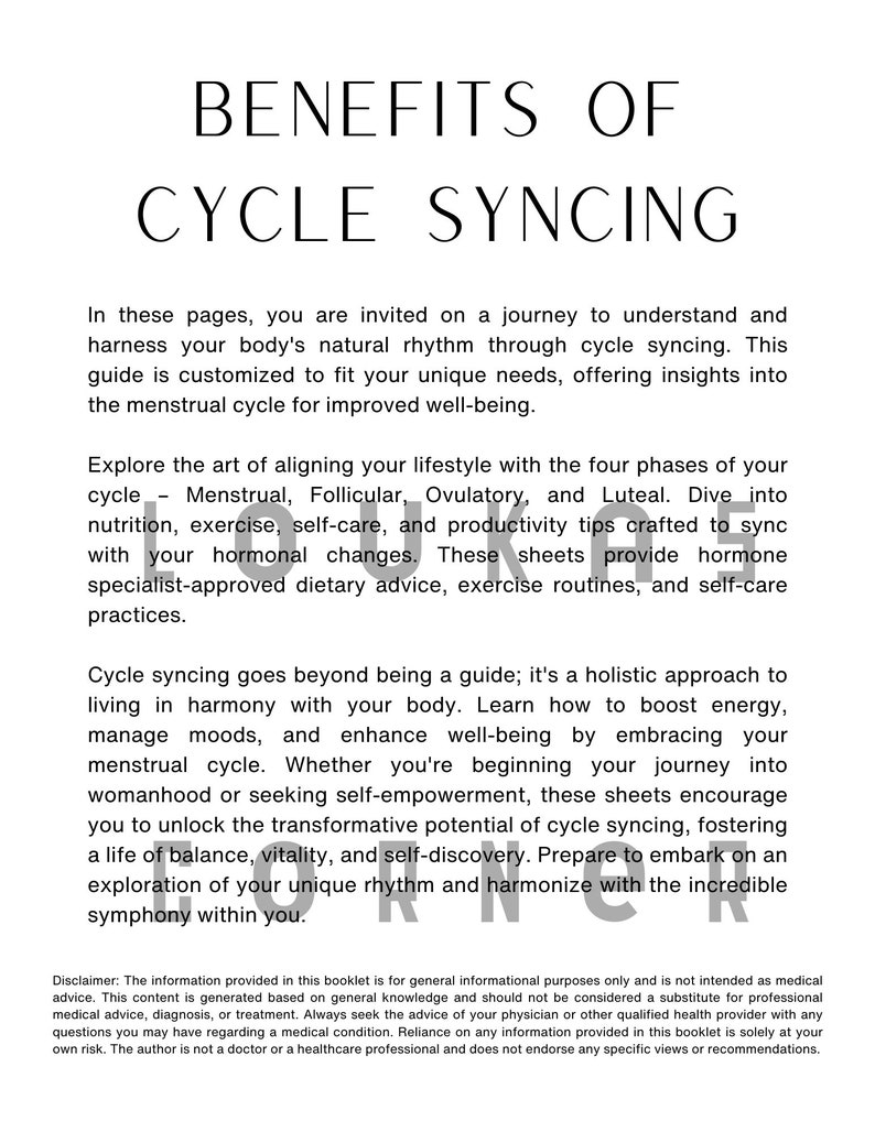 May include: A black and white text-based document with the title "Benefits of Cycle Syncing". The document provides information about understanding and harnessing your body's natural rhythm through cycle syncing. It also includes information about the four phases of the menstrual cycle: Menstrual, Follicular, Ovulatory, and Luteal.