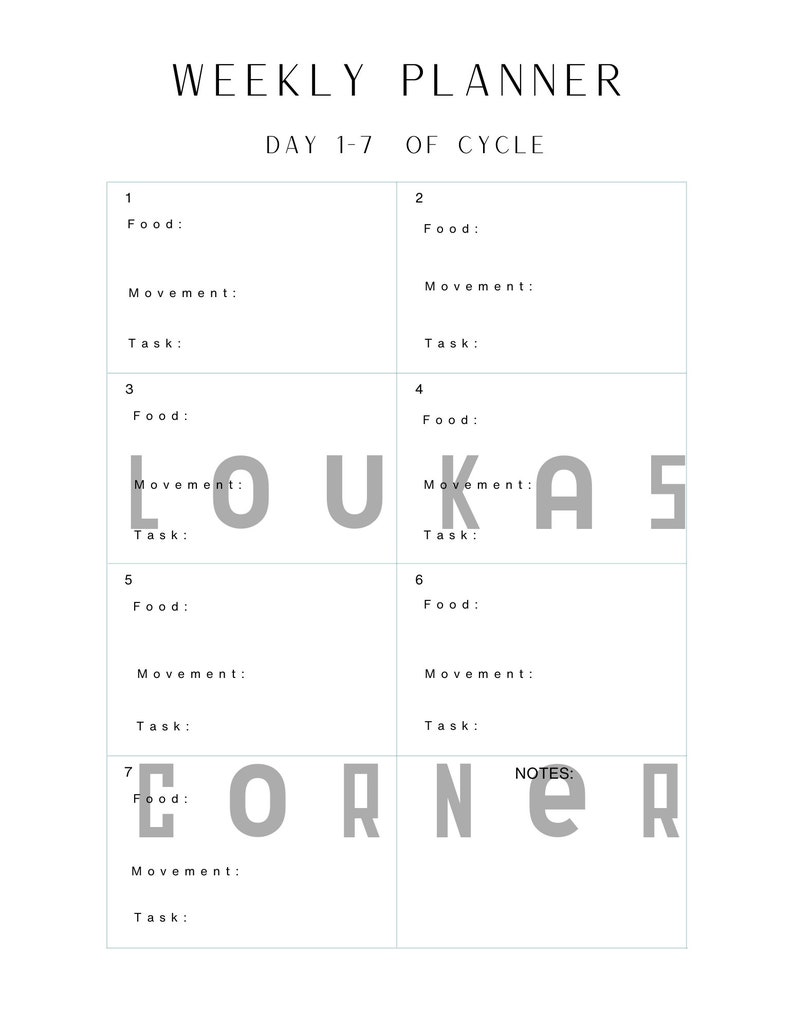 May include: A weekly planner with a gray background and black text. The planner is divided into seven days, with each day having sections for food, movement, and tasks. The word "LOOK" is written in gray letters on the third day, and the word "AS" is written in gray letters on the fourth day. The word "CORNER" is written in gray letters on the seventh day.