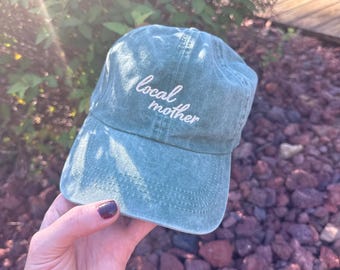 Local Mother Hat, Vintage Green Mom Baseball Cap, Washed Embroidered Hat, Small Town Mom Gift, Casual Everyday Hat for Women