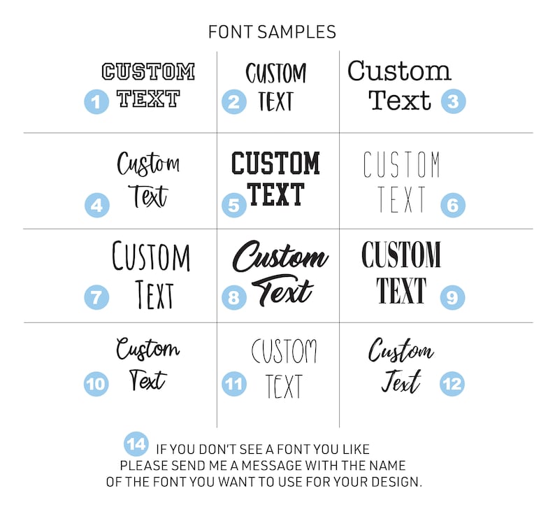 May include: A chart with 12 different font samples for the word "Custom Text". The chart is labeled "Font Samples".