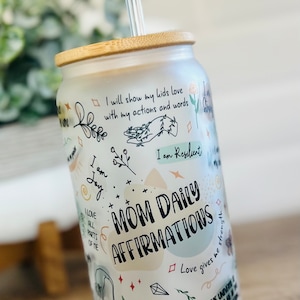 MOM DAILY AFFIRMATIONS Glass Cup | Iced Coffee Frosted Glass Cup | Good Mama Coffee Drinkwae Cup
