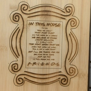 Friends inspired engraved cutting board, pivot, gift, Foodie, Chef, House warming
