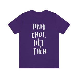 Ham Choi Het Tien funny shirt, funny vietnamese shirt, unisex funny tees, funny fashion