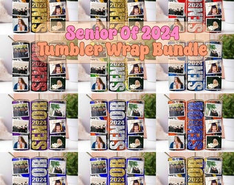 Personalized Graduation Photo Tumbler Senior of 2024 PNG Wrap Bundle, Senior Tumbler PNG, Graduate Cup Sublimation. High School Graduation