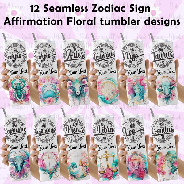 12 Zodiac Sign Affirmation 20oz Skinny Tumbler Sublimation Designs bundle PNGs, Astrology Floral Tumbler Wrap, Celestial Signs Astrologer