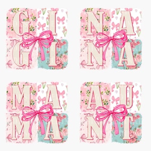 Bundle Mama Coquette PNG, Coquette Floral Png, Mom Gift Png, Gigi Nana Aunt Png, Mother's Day Png, Gigi Floral Png, Coquette Nana Png