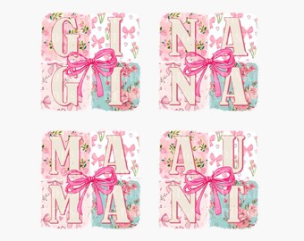 Bundle Mama Coquette PNG, Coquette Floral Png, Mom Gift Png, Gigi Nana Aunt Png, Mother's Day Png, Gigi Floral Png, Coquette Nana Png