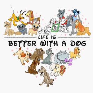 Life Is Better With Dogs PNG, Cute Dog Png, Family Vacation Png, Magical Kingdom Png, Friend Squad Png, Vacay Mode Png, Instant Download