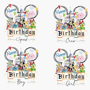 Bundle Birthday Squad PNG, Happy Birthday Png, Family Vacation Png, Vacay Mode, Magical Kingdom, Birthday Boy, Birthday Girl, Birthday Crew