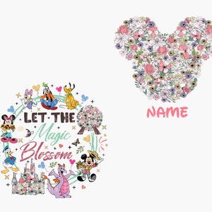 Custom Let The Magic Blossom PNG, Flower And Garden Festival Png, Festival Png, Family Vacation, Mouse Head Floral Png, Magical Kingdom Png