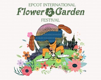 May include: Goofy, a cartoon dog, is upside down with his legs in the air, standing on top of a colorful sphere. He is surrounded by flowers and a green background with a silhouette of the Epcot World Showcase. The text "EPCOT INTERNATIONAL Flower & Garden FESTIVAL" is at the top of the image.