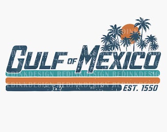Gulf Of Mexico PNG, Texas Alabama Mississippi, Florida Beach Crewneck Mexico Gift, Gulf Coast Png, Gulf of Mexico Shirt Design