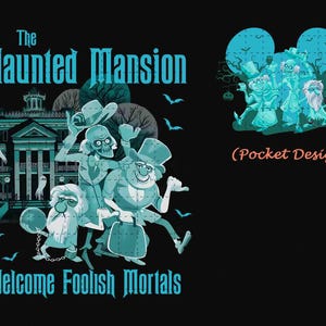 The Haunted Mansion PNG, Halloween Png, Trick Or Treat Png, Spooky Vibes Png, Halloween Costume Png, Halloween Shirt Png, Halloween Ghost