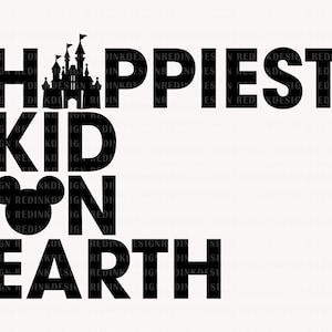Happiest Kid On Earth Svg, Magical and Fabulous Svg, Family Vacation, Magical Castle Svg, Magical Kingdom Svg, Family Shirt, Vacay Mode Svg