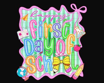 First Day School Coquette PNG, Teacher Design,  Best Teacher Ever Png, Teach Love Inspire Png, Back to School Png, Retro Teacher Png