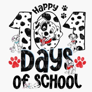 Könnte beinhalten: Grafikdesign mit dem Text "Happy 101 Days of School", Dalmatiner-Welpen und Pfotenabdrücken. Die Zahlen und das eiförmige Design haben schwarze Flecken. Die Welpen haben rote und blaue Akzente.