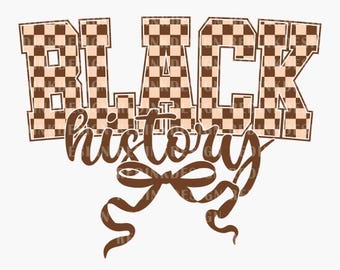 Black History Coquette Bow PNG, Black History Month Png, Checkered Black History Png, Juneteenth Png, African American Woman Png