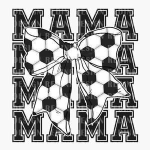 Soccer Mama Png, Soccer Bow, Game Day Png, Cute Soccer Png, Mother&#39;s Day Png, Mama Coquette Png, Mommy Png, Best Gift For Mom Png