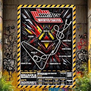 Könnte beinhalten: Ein Poster für die "Mine Blaster Inverted Coaster" mit einer Achterbahnstreckenzeichnung. Das Poster hat einen schwarzen Hintergrund mit roten und gelben Akzenten. Das Poster wird in einer urbanen Umgebung mit Graffiti-Wänden angezeigt.
