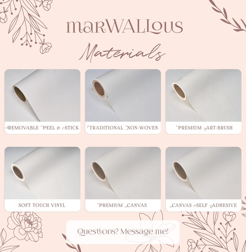 Puede incluir: Imagen que muestra seis tipos de materiales: removible y adhesivo, no tejido tradicional, art-brush premium, vinilo de tacto suave, lienzo premium y lienzo autoadhesivo. El texto "MARWALIOUS Materials" est&aacute; en la parte superior, con "Questions? Message me!" en la parte inferior.